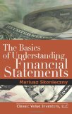 Basics of Understanding Financial Statements Learn How to Read Financial Statements by Understanding the Balance Sheet, the Income Statement, And cover art