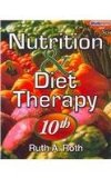 Nutrition and Diet Therapy (Book Only) 10th 2010 9781111321000 Front Cover