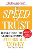 Speed of Trust The One Thing That Changes Everything 2008 9781416549000 Front Cover