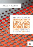 Introduction to Structural Equation Modeling Using IBM SPSS Statistics and Amos  cover art