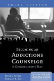 Becoming an Addictions Counselor: a Comprehensive Text  cover art