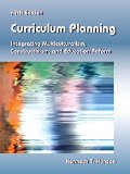 Curriculum Planning: Integrating Multiculturalism, Constructivism, and Education Reform