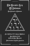 Greater Key of Solomon The Grimoire of Solomon 1st 9781539028000 Front Cover