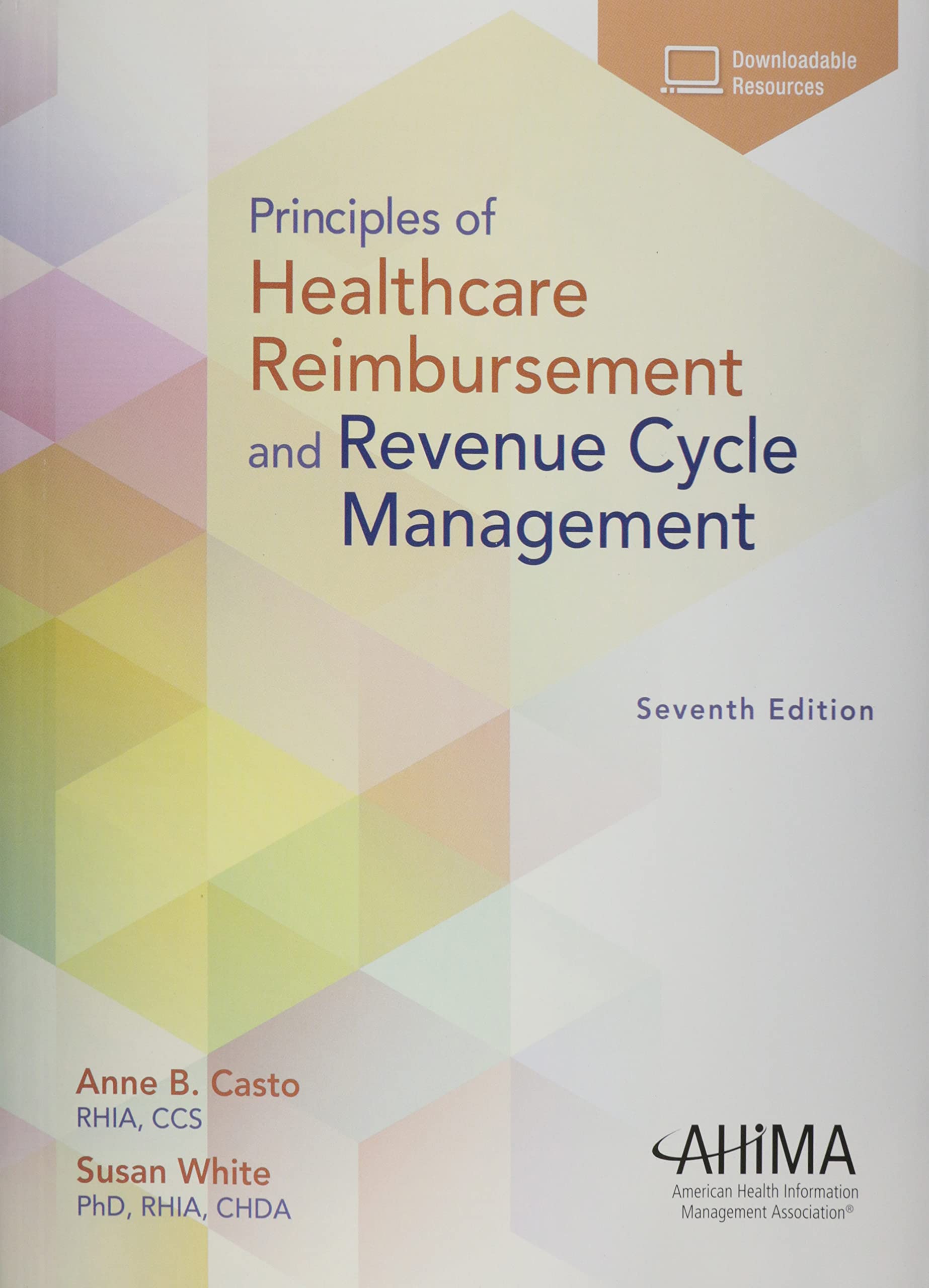 Principles of Healthcare Reimbursement, Seventh Edition  9781584268000 Front Cover