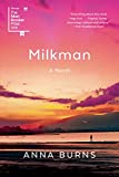 Milkman A Novel  9781644450000 Front Cover