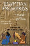 Egyptian Proverbs : Tem T Tchaas - Wisdom Teachings of Ancient Egypt 1993 9781884564000 Front Cover