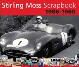 Stirling Moss Scrapbook, 1956-1960  9781907085000 Front Cover