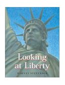 Looking at Liberty 2003 9780060001001 Front Cover