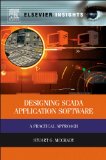 Designing SCADA Application Software A Practical Approach  9780124170001 Front Cover