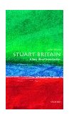 Stuart Britain: a Very Short Introduction  cover art