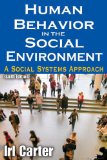Human Behavior in the Social Environment A Social Systems Approach cover art