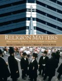 Religion Matters What Sociology Teaches Us about Religion in Our World cover art
