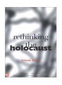 Rethinking the Holocaust  cover art