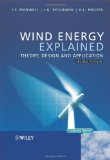 Wind Energy Explained Theory, Design and Application