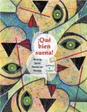 Que Bien Suena Mastering Spanish Phonetics and Phonology