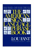 American Sign Language Phrase Book  9780809235001 Front Cover