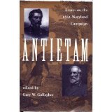 Antietam Essays on the 1862 Maryland Campaign  9780873384001 Front Cover