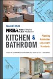 NKBA Kitchen and Bathroom Planning Guidelines with Access Standards 2nd 9781119216001 Front Cover