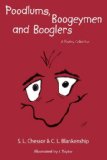 Poodlums Boogeymen and Booglers A Poetry Collection 2008 9781434375001 Front Cover
