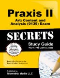 Praxis II Art Content and Analysis (5135) Exam Secrets Study Guide Praxis II Test Review for the Praxis II Subject Assessments  9781627339001 Front Cover