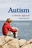 Autism A Holistic Approach 3rd 9781782500001 Front Cover