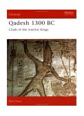 Qadesh 1300 BC Clash of the Warrior Kings cover art