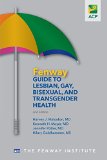 Fenway Guide to Lesbian, Gay, Bisexual, and Transgender Health 2nd 9781938921001 Front Cover