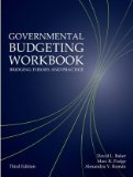 Governmental Budgeting Workbook Bridging Theory and Practice 3rd 2015 9781942456001 Front Cover
