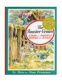 Rooster Crows A Book of American Rhymes and Jingles 1969 9780027731002 Front Cover