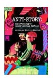Anti-Story An Anthology of Experimental Fiction cover art