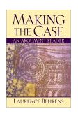 Making the Case An Argument Reader cover art