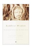 Buddhist Wisdom The Diamond Sutra and the Heart Sutra