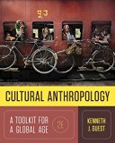 Cultural Anthropology A Toolkit for a Global Age cover art