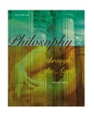 Philosophy Through the Ages 1999 9780534567002 Front Cover