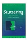 Stuttering An Integrated Approach to Its Nature and Treatment 2nd 9780683038002 Front Cover