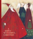 Simply Wonderful Christmas A Literary Advent Calendar 2006 9780735821002 Front Cover