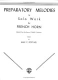 Preparatory Melodies to Solo Work for French Horn (from Schantl)  cover art