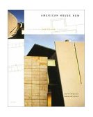 American House Now Contemporary Architectural Directions 2002 9780789307002 Front Cover