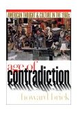 Age of Contradiction American Thought and Culture in The 1960s cover art