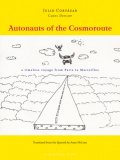 Autonauts of the Cosmoroute A Timeless Voyage from Paris to Marseilles cover art