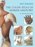 Color Atlas of Human Anatomy 2006 9781402742002 Front Cover