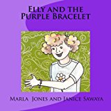 Elly and the Purple Bracelet 2013 9781468124002 Front Cover