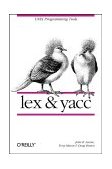 Lex and Yacc 2nd 9781565920002 Front Cover
