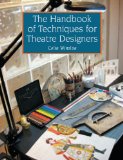 Handbook of Techniques for Theatre Designers  9781847972002 Front Cover