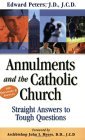 Annulments and the Catholic Church Straight Answers to Tough Questions cover art