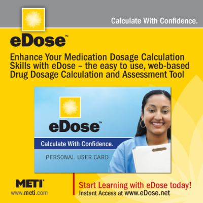 EDose : Drug Dosage Calculation Software 1st 2008 9781935389002 Front Cover
