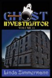Ghost Investigator Volume 11 2013 9781937174002 Front Cover