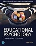Educational Psychology: Developing Learners Plus Mylab Education With Pearson Etext -- Access Card Package