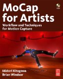 MoCap for Artists Workflow and Techniques for Motion Capture cover art