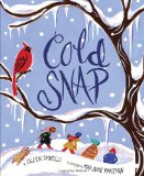 Cold Snap 2012 9780375857003 Front Cover